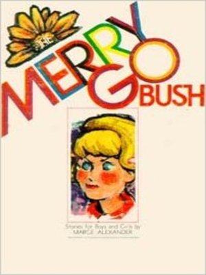 cover image of The Merry-Go-Bush